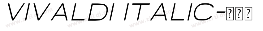 vivaldi italic字体转换